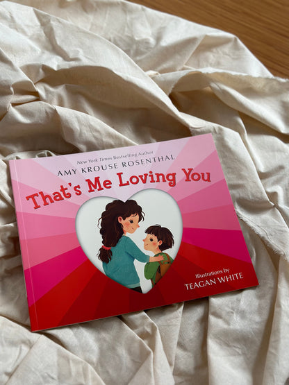 That's Me Loving You [Book]