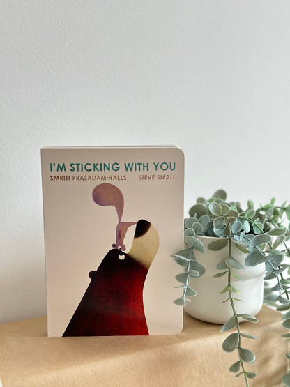 I'm Sticking with You [Book]