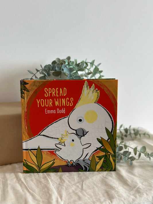 Spread Your Wings [Book]