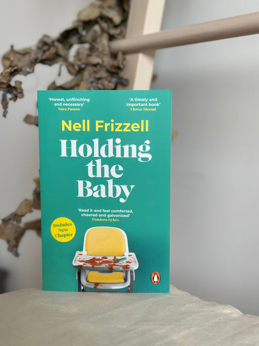 Holding the Baby [Book]
