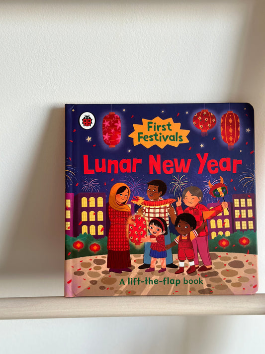 First Festivals: Lunar New Year [Book]
