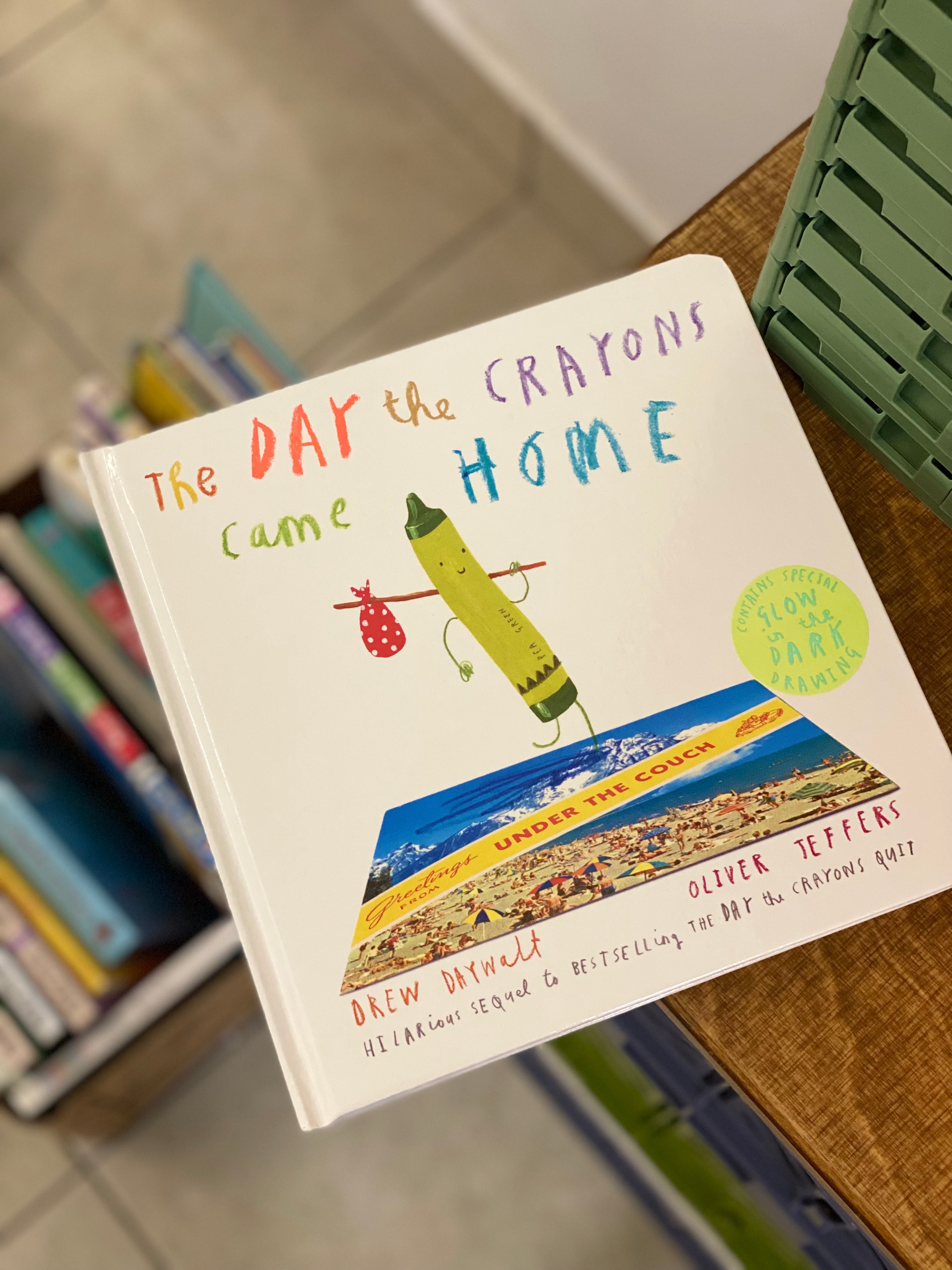 The Day the Crayon Came Home