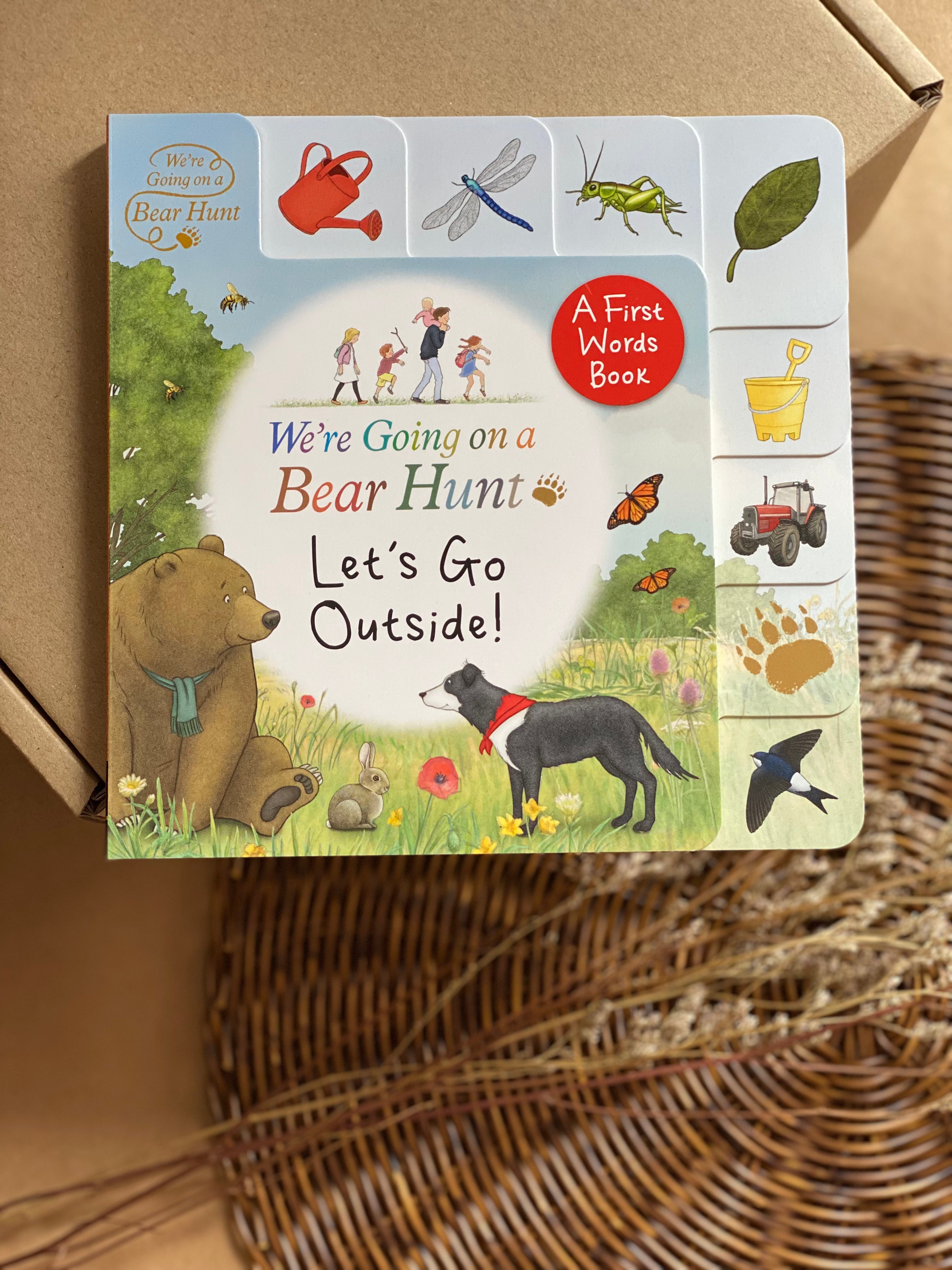 We're Going on a Bear Hunt Let's Go Outside! A First Words Book