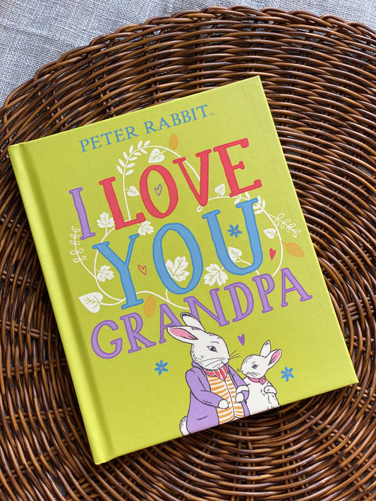 Peter Rabbit I Love You Grandpa
