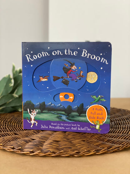 Room on the Broom: A Push, Pull and Slide Book [Book]